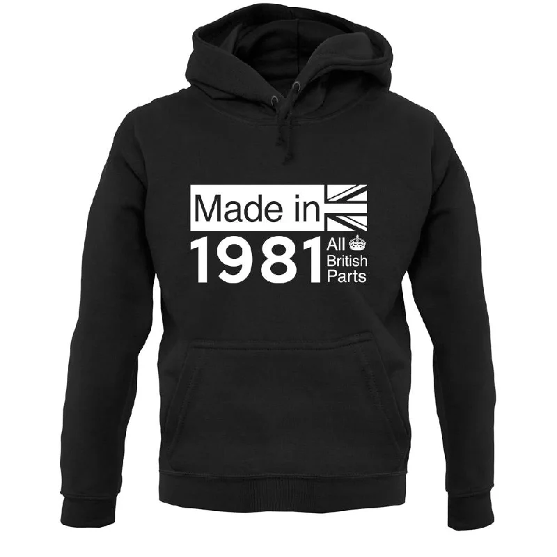 Made In 1981 All British Parts Crown Unisex Hoodie