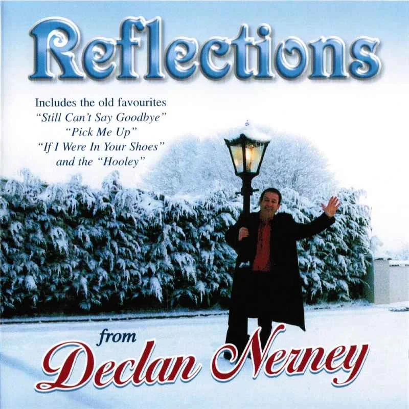 Declan Nerney - Reflections