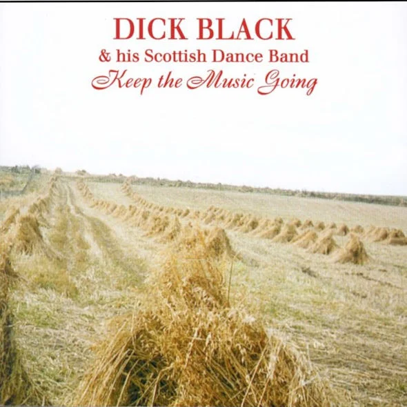 Dick Black - Keep The Music Going