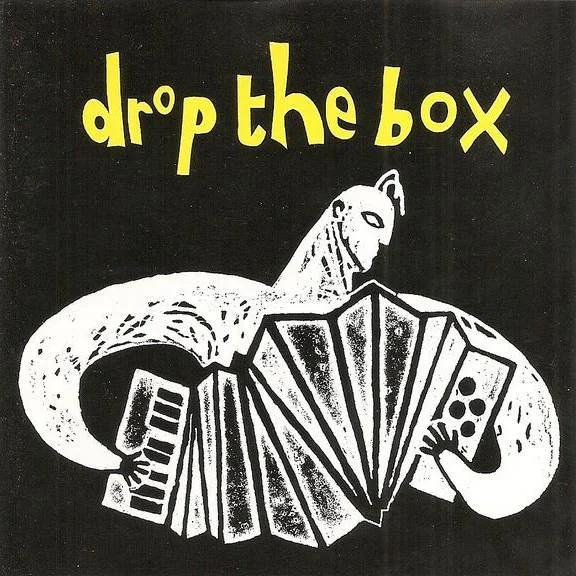 Drop The Box - Drop The Box