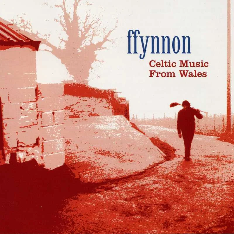 Ffynnon - Celtic Music From Wales