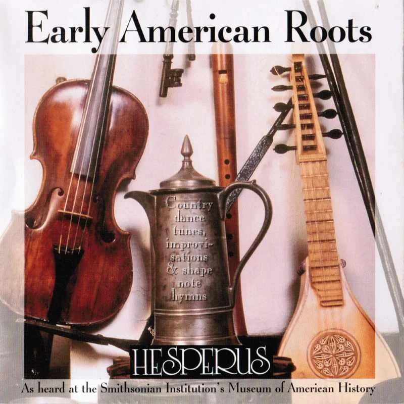 Hesperus - Early American Roots