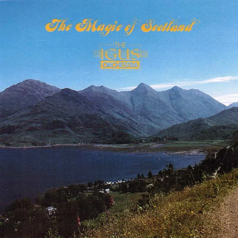 Igus Orchestra - Magic Of Scotland