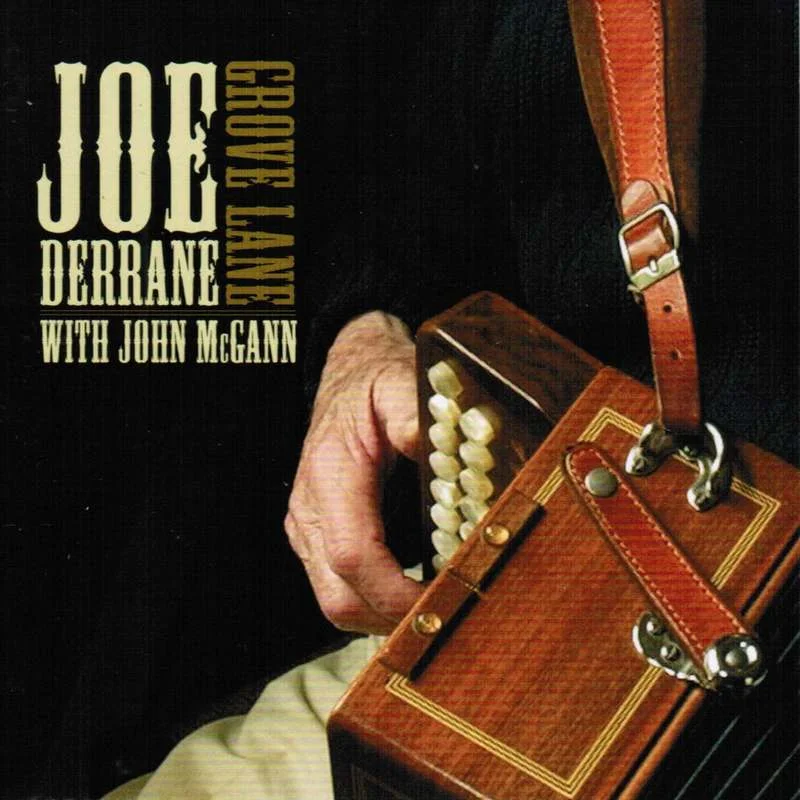 Joe Derrane - Grove Lane