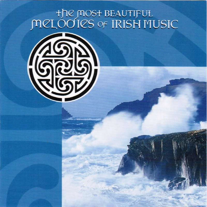 Most Beautiful Melodies Of Irish Music