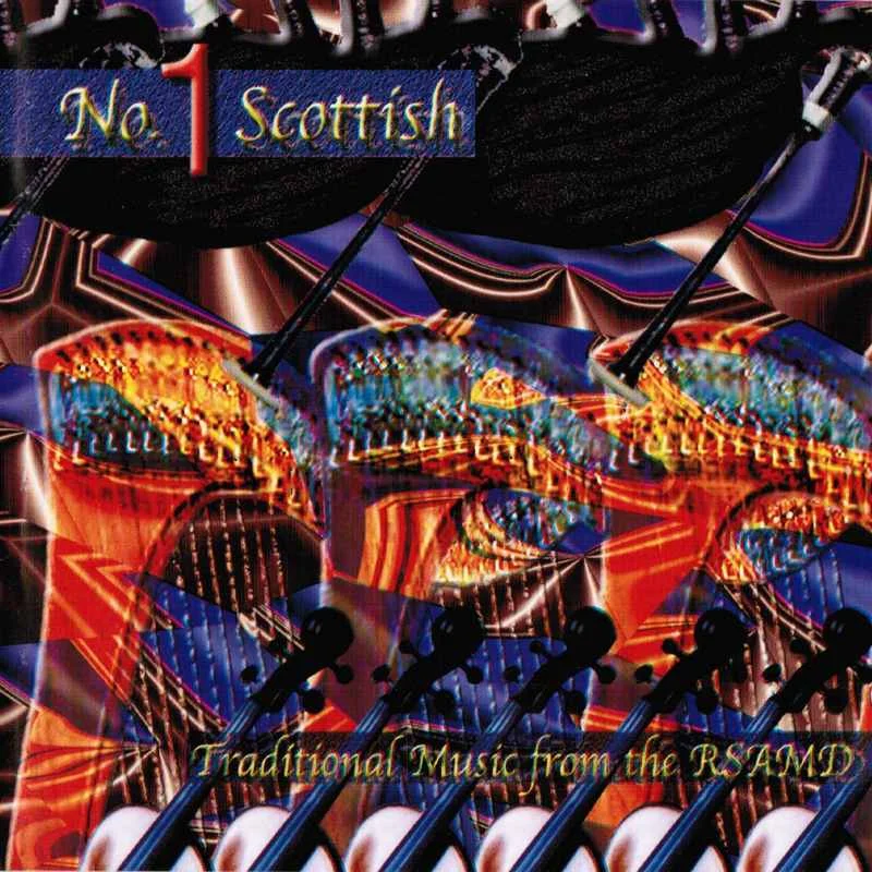 No 1 Scottish Traditional Music From The RSAMD