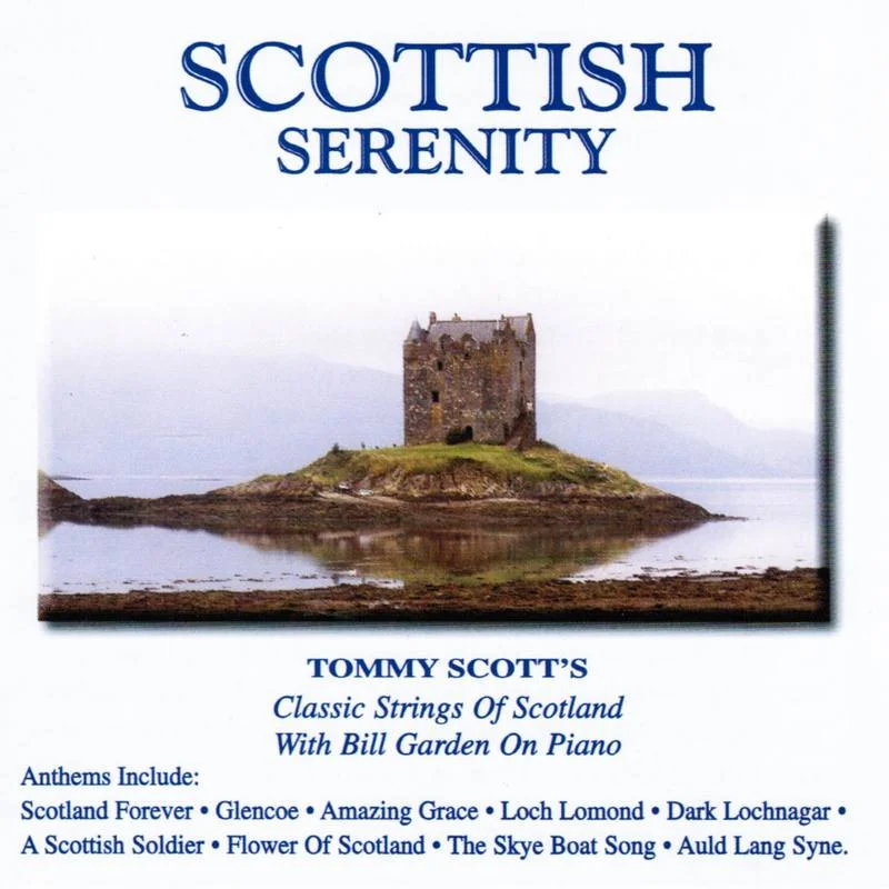 Tommy Scott - Scottish Serenity