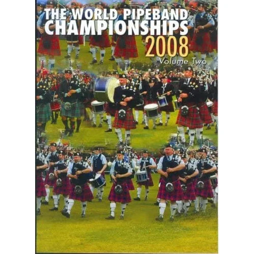 World Pipeband Championships 2008 Vol 2 DVD